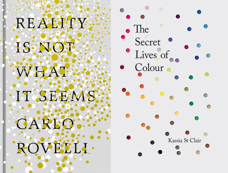 Reality is Not What it Seems σχεδιασμένο από την Coralie Bickford-Smith. The secret lives of colour σχεδιασμένο από τον James Edgar. untitled-9.jpg